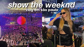 VLOG  show do The Weeknd em São Paulo [upl. by Esirec]