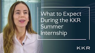 Youve received an offer to join KKRs summer internship program Now what [upl. by Vento]