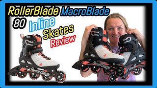 RollerBlade MacroBlade 80 W Inline Skates Review [upl. by Bach429]