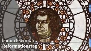 Warum feiern wir am 31 Oktober Reformationstag [upl. by Yared866]