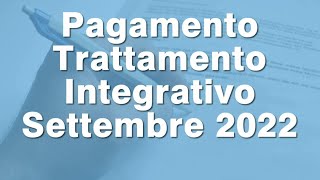 Trattamento integrativo Settembre 2022 quando arriva [upl. by Maeve213]