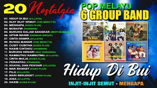 20 NOSTALGIA POP MELAYU 6 GROUP BAND  Koes Plus Panbers Dlloyd Kembar Group The Mercys [upl. by Kciredes466]