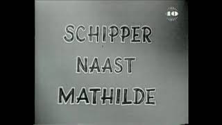 Schipper naast Mathilde Intro [upl. by Hermy]