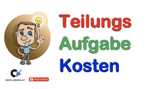 Textgleichung Teilungsaufgabe Geschäftseröffnung [upl. by Chelsey]