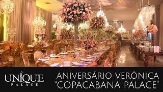 Aniversário Verônica — Estilo Copacabana Palace [upl. by Aedrahs]