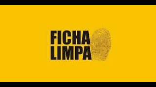 Ficha Limpa [upl. by Maddi264]