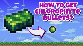 How to farm Chlorophyte Bullets in Terraria [upl. by Gamages]