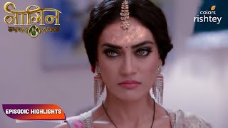 Naagin S3  नागिन S3  Episodic Highlights  Ep 16  18 [upl. by Eelram]