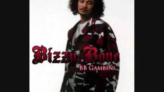 Bizzy Bone  Relentless Good Quality [upl. by Editha]