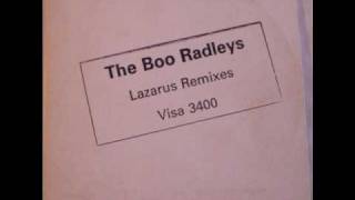 THE BOO RADLEYS  LAZARUS SAINT ETIENNE REMIX 1994 [upl. by Lynch810]