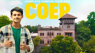 COEP Campus Tour 2024  Best Campus Tour Video Ever  Complete Campus Tour COEP Tech University 🔥 [upl. by Enirod]