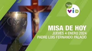 Misa de hoy ⛪ Jueves 4 Enero de 2024 Padre Luis Fernando Palacio TeleVID MisaDeHoy Misa [upl. by Johppah439]