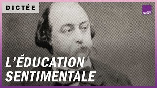 La Dictée géante  quotL’Éducation sentimentalequot de Gustave Flaubert 1869 [upl. by China]