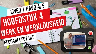 WERK EN WERKLOOSHEID  HAVO 45  HOOFDSTUK 4 [upl. by Vierno754]