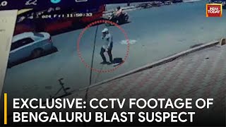 Bengaluru Blast Hunt for Suspect Intensifies as India Today Accesses Exclusive Visuals [upl. by Terrag]