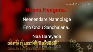 Neenendare Nannolage Kannada Karaoke song with lyrics [upl. by Finbar]