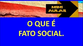 O que é Fato social [upl. by Anoj]