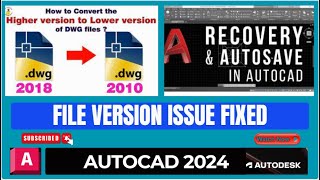 How to Convert Higher version AutoCAD file to Lower version amp Lower version file to Higher version [upl. by Fauman43]