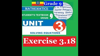 Mathematics Grade 9 Unit 3 Exercise 318Equation Involving RadicalsGirma21 [upl. by Eniortna]