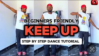 Keep Up  Odetari DANCE TUTORIAL STEP BY STEP Beginners Friendly [upl. by Katie]