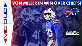 Von Miller Micd Up In Win Over Chiefs  Buffalo Bills [upl. by Hallutama]