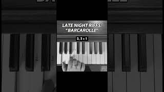 Easy “Barcarolle” Piano Tutorial  Offenbach  Late Night Riffs piano pianolessons [upl. by Pape]