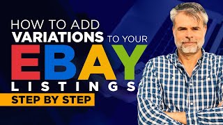 How To Add Variations To Your eBay Listings  STEP BY STEP [upl. by Sorips]