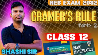 2 Cramers Rule  Matrix Based System of Linear Equations  Class 12  Mathematics  Shashi Sir [upl. by Isyad]