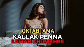 Oktabi Ama Kallak Penna Laman Khumkhre [upl. by Yelloh]