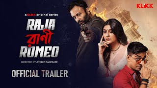 Official Trailer Raja Rani Romeo  Joyjit Arpan Swikriti  Series by Joydip B  29 DEC  KLiKK [upl. by Budwig]