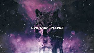 CVRTOON  PLEVNE EDIT AUDIO [upl. by Reffinnej]