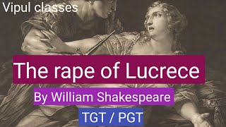 The rape of Lucrece  the rape of Lucrece by William Shakespeare  Vipul classes [upl. by Prussian922]