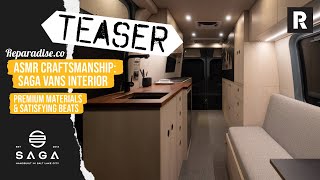 ASMR Craftsmanship SAGA Vans Interior  Premium Materials amp Satisfying Beats TEASER [upl. by Eilsew117]