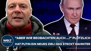 UKRAINEKRIEG quotAber wir beobachten auch quot Plötzlich hat Wladimir Putin ein neues Ziel im Visier [upl. by Latton]