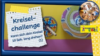 Kreiselchallenge Teil 1  Baue einen Kreisel der sich mindestens 10 Sekunden lang drehen kann [upl. by Anaeerb]