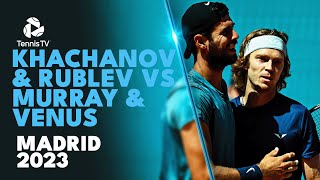 Khachanov amp Rublev vs Murray amp Venus QuarterFinal Highlights  Madrid 2023 [upl. by Ahto]