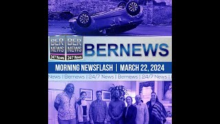 Bermuda Newsflash For Friday March 22 2024 [upl. by Plantagenet]