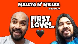 Mallyas First Love  Epi 30  Old Video  Le Millyo [upl. by Fesoy868]