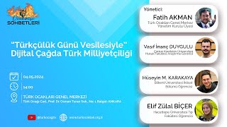 Ocakbaşı Sohbetleri “Türkçülük Günü Vesilesiyle” Dijital Çağda Türk Milliyetçiliği [upl. by Docilu]