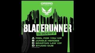 Bladerunner  Feel For You VIP [upl. by Anom]