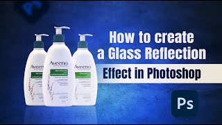 HOW TO CREAT GLASS REFLECTION EFFECT  In Photoshop  Fast amp Easy [upl. by Nooj]