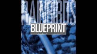 Rainbirds  Blueprint 12quot Take Two Extended Maxi CD Version [upl. by Job]