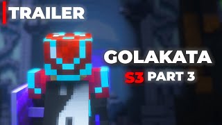 Golakata SMP S3 Part 3 Trailer ItsPunisherOP [upl. by Neelyaj]