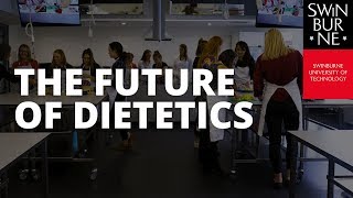 The Future of Dietetics [upl. by Starinsky]