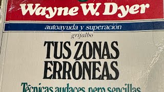 Tus zonas erróneas de Wayne Dyer  Iniciamos sin derechos de autor [upl. by Llemmart]