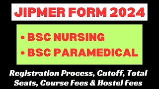 JIPMER BSc Nursing amp Paramedical Application Form 2024  Eligibility amp Cutoff  Registration Kab Se [upl. by Domeniga]