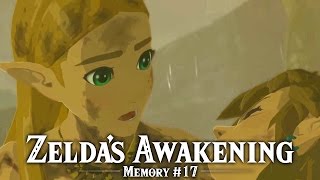 Zeldas Awakening  Recovered Memory 17  The Legend of Zelda Breath of the Wild [upl. by Twila]