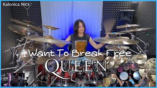 Queen  I Want to Break Free  Freddie Mercury  Drum Cover by KALONICA NICX [upl. by Cand]