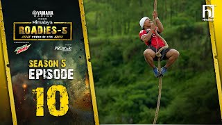 Yamaha Himalaya Roadies  Power of Five  Season 5  Episode 10  JOURNEY ROUND [upl. by Tare]