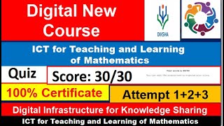 ICT for Teaching and Learning of Mathematics on DIKSHA online quiz answer attempt 123 [upl. by Einittirb581]